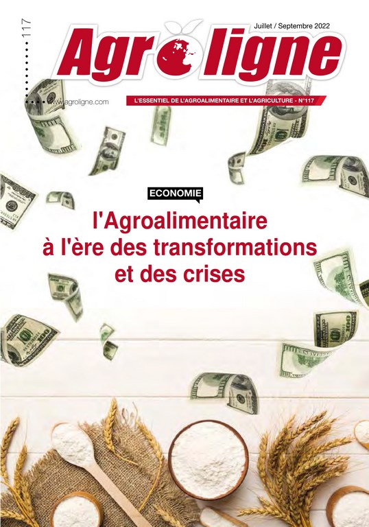 N°117⎟juillet-septembre 2022⎟l'Agroalimentaire à l'ère des transformations et des crises
